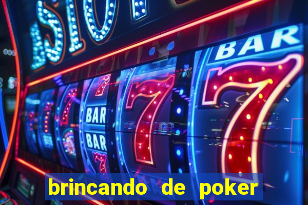 brincando de poker strip com a mae